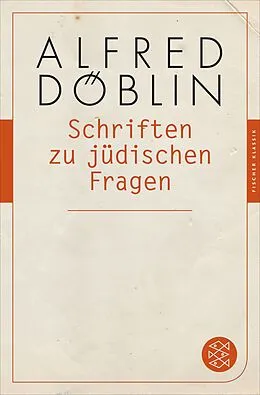 E-Book (epub) Schriften zu jüdischen Fragen von Alfred Döblin