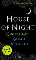 E-Book (epub) »House of Night« Paket 2 (Band 4-6) von P.C. Cast, Kristin Cast