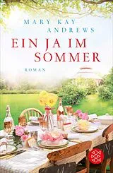 E-Book (epub) Ein Ja im Sommer von Mary Kay Andrews