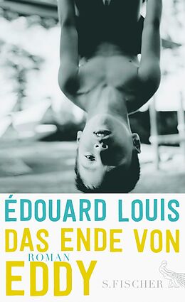 E-Book (epub) Das Ende von Eddy von Édouard Louis