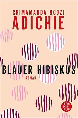 E-Book (epub) Blauer Hibiskus von Chimamanda Ngozi Adichie