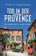E-Book (epub) Tod in der Provence von Pierre Lagrange