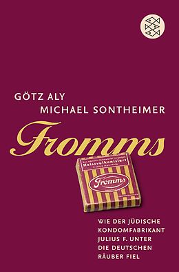 E-Book (epub) Fromms von Götz Aly, Michael Sontheimer