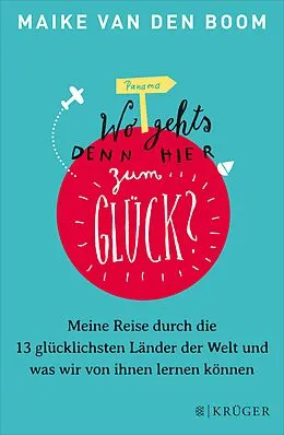 E-Book (epub) Wo geht's denn hier zum Glück? von Maike van den Boom