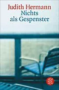 E-Book (epub) Nichts als Gespenster von Judith Hermann