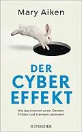E-Book (epub) Der Cyber-Effekt von Mary Aiken