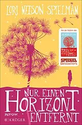 E-Book (epub) Nur einen Horizont entfernt von Lori Nelson Spielman