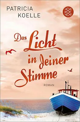 E-Book (epub) Das Licht in deiner Stimme von Patricia Koelle