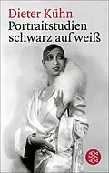 E-Book (epub) Portraitstudien schwarz auf weiß von Dieter Kühn