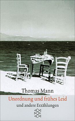 E-Book (epub) Unordnung und frühes Leid von Thomas Mann
