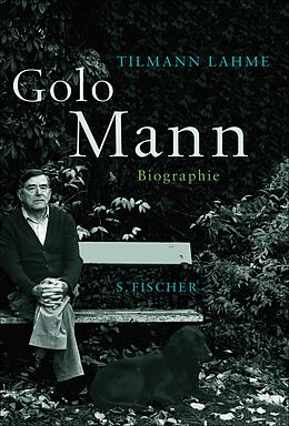 E-Book (epub) Golo Mann von Tilmann Lahme