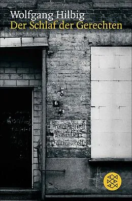 E-Book (epub) Der Schlaf der Gerechten von Wolfgang Hilbig