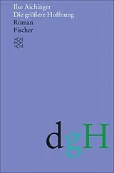 E-Book (epub) Die größere Hoffnung von Ilse Aichinger