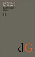 E-Book (epub) Der Gefesselte von Ilse Aichinger