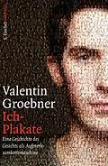 E-Book (epub) Ich-Plakate von Valentin Groebner