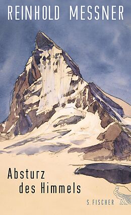 E-Book (epub) Absturz des Himmels von Reinhold Messner