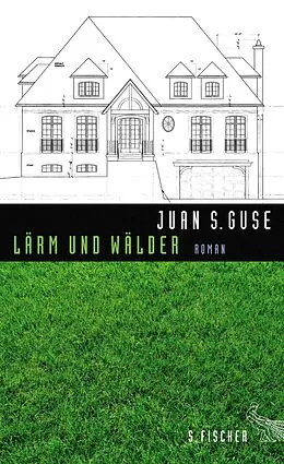 E-Book (epub) Lärm und Wälder von Juan S. Guse