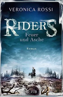 E-Book (epub) Riders  Feuer und Asche von Veronica Rossi