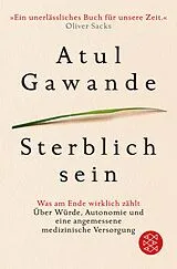 E-Book (epub) Sterblich sein von Atul Gawande