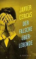 E-Book (epub) Der falsche Überlebende von Javier Cercas