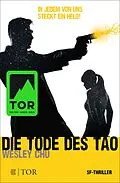 E-Book (epub) Die Tode des Tao von Wesley Chu