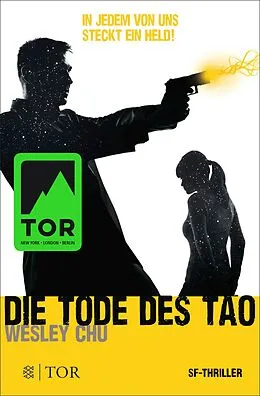 E-Book (epub) Die Tode des Tao von Wesley Chu
