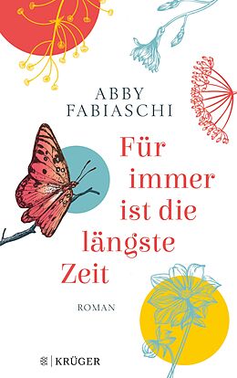 E-Book (epub) Für immer ist die längste Zeit von Abby Fabiaschi