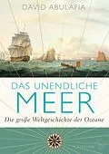 E-Book (epub) Das unendliche Meer  Die große Weltgeschichte der Ozeane von David Abulafia