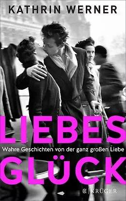 E-Book (epub) Liebesglück von Kathrin Werner