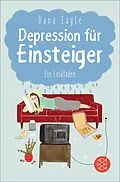 E-Book (epub) Depression für Einsteiger von Dana Eagle