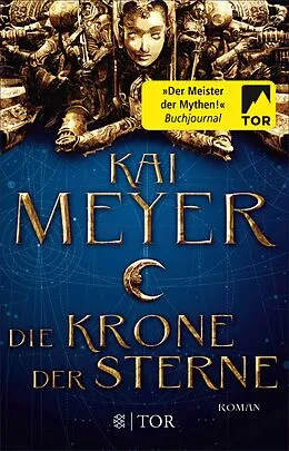 E-Book (epub) Die Krone der Sterne von Kai Meyer