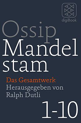 E-Book (epub) Das Gesamtwerk von Ossip Mandelstam