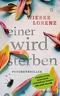 E-Book (epub) Einer wird sterben von Wiebke Lorenz