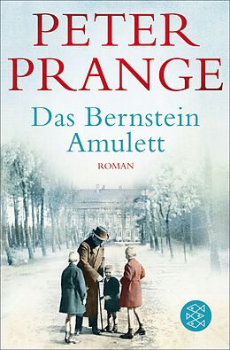 E-Book (epub) Das Bernstein-Amulett von Peter Prange
