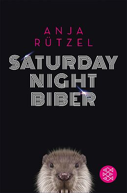 E-Book (epub) Saturday Night Biber von Anja Rützel