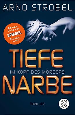 E-Book (epub) Im Kopf des Mörders - Tiefe Narbe von Arno Strobel