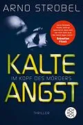 E-Book (epub) Im Kopf des Mörders - Kalte Angst von Arno Strobel