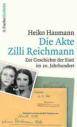 E-Book (epub) Die Akte Zilli Reichmann von Heiko Haumann