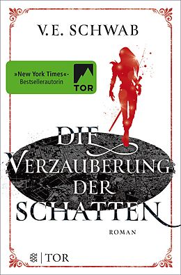 E-Book (epub) Die Verzauberung der Schatten von V. E. Schwab