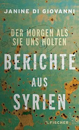 E-Book (epub) Der Morgen als sie uns holten von Janine di Giovanni