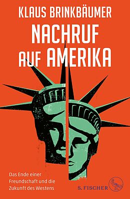 E-Book (epub) Nachruf auf Amerika von Klaus Brinkbäumer