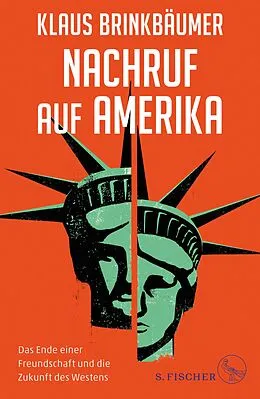 E-Book (epub) Nachruf auf Amerika von Klaus Brinkbäumer