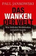 E-Book (epub) Das Wanken der Welt von Paul Jankowski