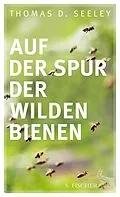 E-Book (epub) Auf der Spur der wilden Bienen von Thomas D. Seeley