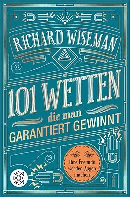 E-Book (epub) 101 Wetten, die man garantiert gewinnt von Richard Wiseman