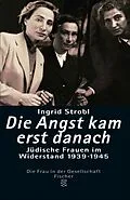 E-Book (epub) Die Angst kam erst danach von Ingrid Strobl