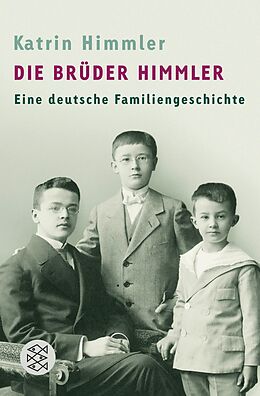 E-Book (epub) Die Brüder Himmler von Katrin Himmler