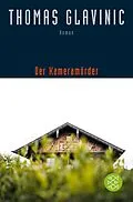 E-Book (epub) Der Kameramörder von Thomas Glavinic