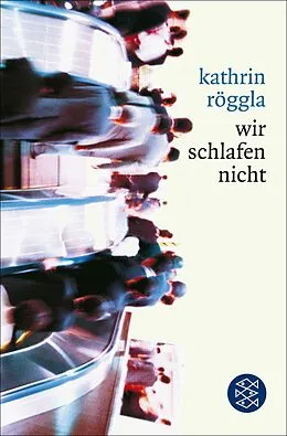 E-Book (epub) wir schlafen nicht von Kathrin Röggla