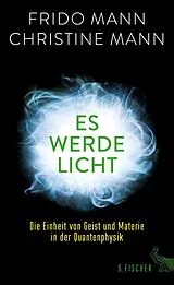 E-Book (epub) Es werde Licht von Frido Mann, Christine Mann